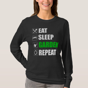 Eat Sleep Garden Herhalen T-shirt