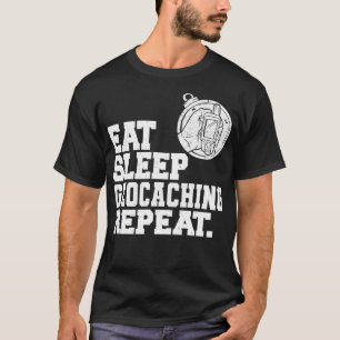 Eat Sleep Geocaching Herhalingsgeocacher T-shirt