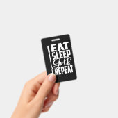 Eat Sleep Golf Herhalen Badge (Handheld)