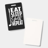 Eat Sleep Golf Herhalen Badge (Voor- en achterkant)