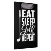 Eat Sleep Golf Herhalen Klembord (Rechts)
