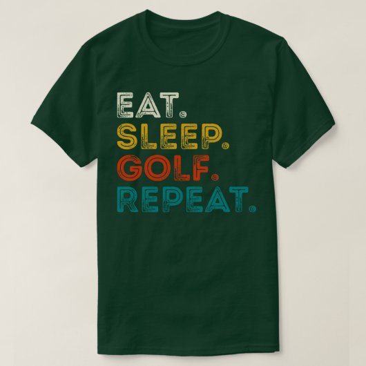 Eat Sleep Golf Herhalen T-shirt (Design voorkant)