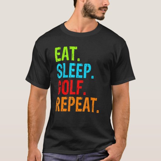 Eat Sleep Golf Herhalen T-shirt (Voorkant)