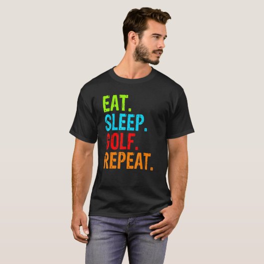 Eat Sleep Golf Herhalen T-shirt (Voorkant volledig)