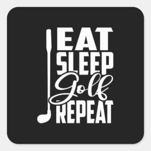 Eat Sleep Golf Herhalen Vierkante Sticker