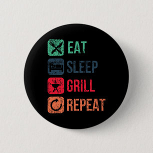 Eat Sleep Grill Herhaal Ronde Button 5,7 Cm