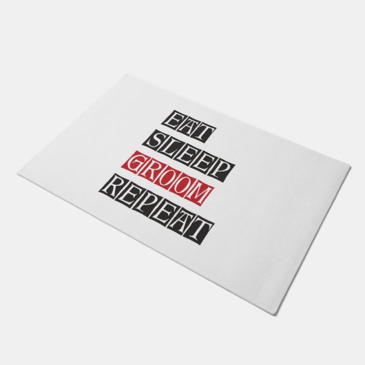 Eat Sleep Groom Herhalen Deurmat (Schuin)