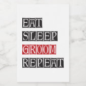 Eat Sleep Groom Herhalen Voedselcontainer Etiket (Enkel label)