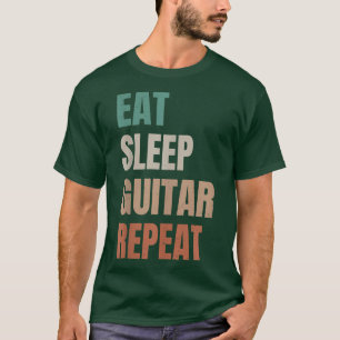 Eat Sleep Guitar Herhaal gitarist Guitar Player670 T-shirt