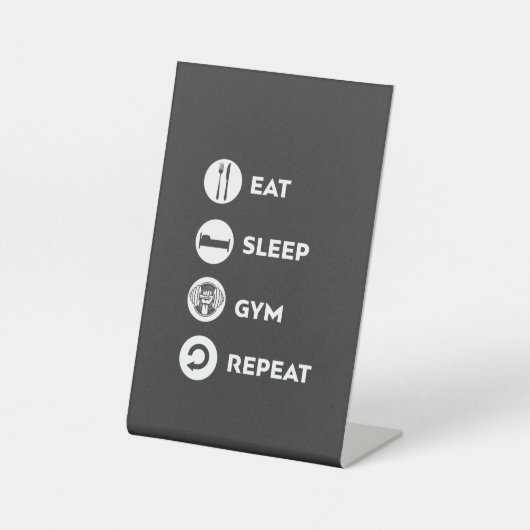 EAT SLEEP GYM REPEAT RECLAMEBORD MET VOETSTUK (Voorkant)