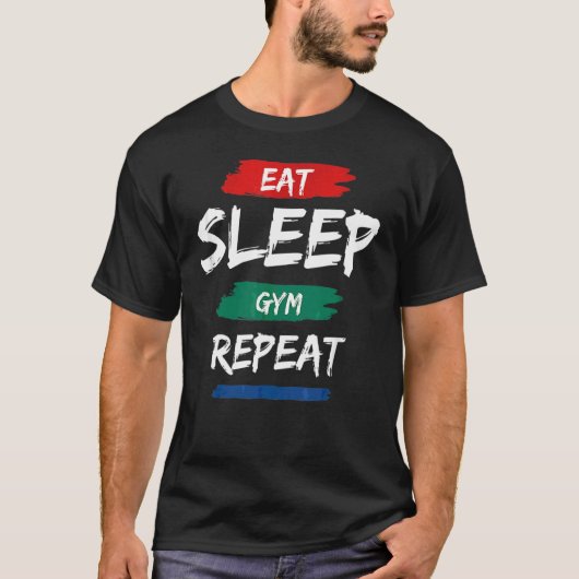 Eat Sleep Gym Repo Workout Train T-shirt (Voorkant)