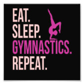 Eat Sleep Gymnastics Gymnast Gymnastic Sports Love Foto Afdruk (Voorkant)