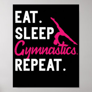 Eat Sleep Gymnastics Herhaal Acrobat Gymnastics Poster