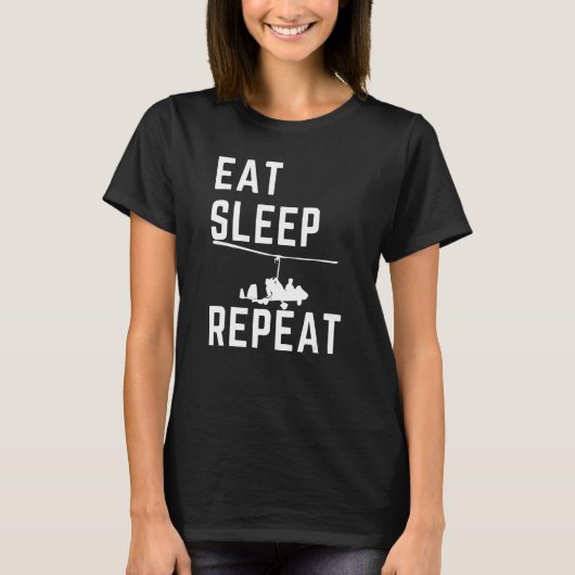 Eat Sleep Gyrocopter Repea  Tragus Wrench Gyrocopt T-shirt (Voorkant)
