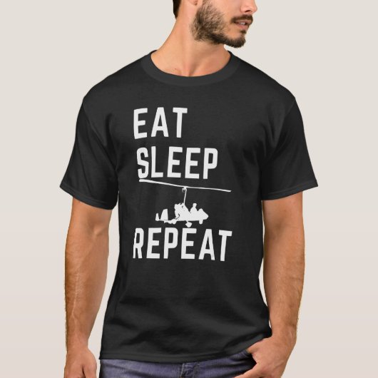 Eat Sleep Gyrocopter Repea  Tragus Wrench Gyrocopt T-shirt (Voorkant)