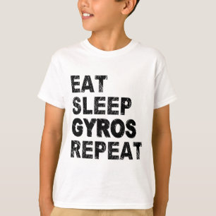 Eat Sleep Gyros Herhalen T-shirt
