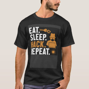 Eat Sleep Hack Herhaal Wit Pet Zwart Pet Hacker T-shirt