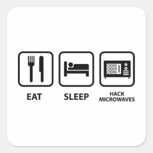 Eat Sleep Hack-microgolven Vierkante Sticker