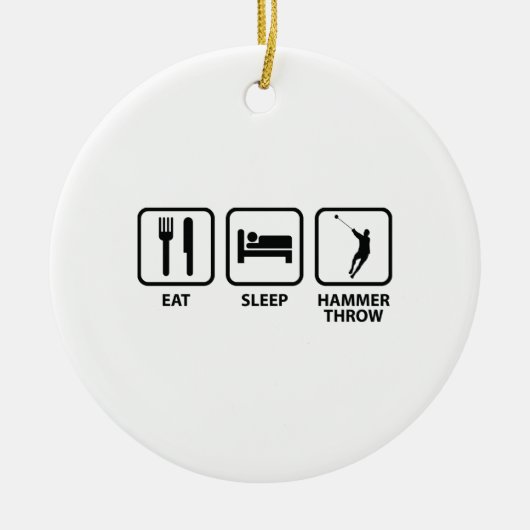 Eat Sleep Hammer Throw Keramisch Ornament (Voorkant)