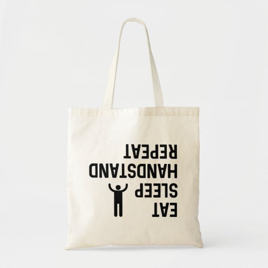 Eat Sleep Handstandaard Herhalen Tote Bag (Voorkant)