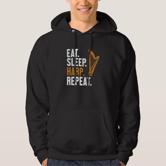 Eat Sleep Harp Repeat Harpist Konghou Pedal Harp H Hoodie (Voorkant)