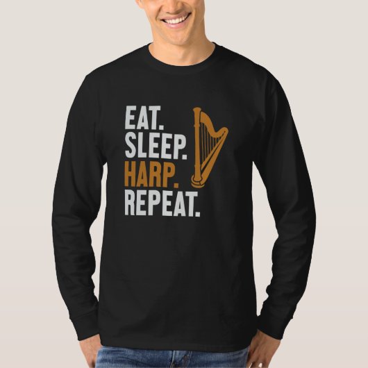 Eat Sleep Harp Repeat Harpist Konghou Pedal Harp H T-shirt (Voorkant)
