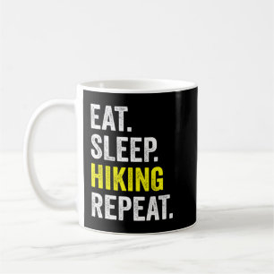 Eat Sleep Hiking Herhaal Shirt, grappige wandeling Koffiemok
