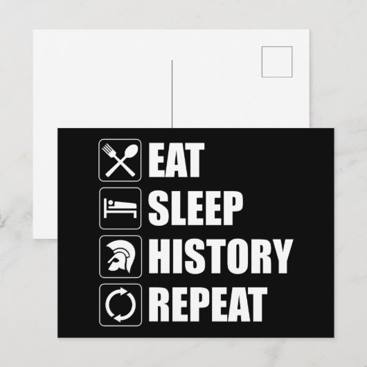 Eat Sleep History herhalen Briefkaart (Voorkant / Achterkant)