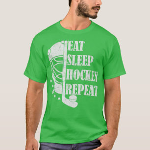 Eat Sleep Hockey Herhalen 1 T-shirt