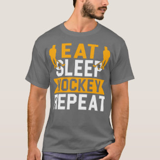 Eat Sleep Hockey Herhalen Funny Hockey Lover Gift T-shirt