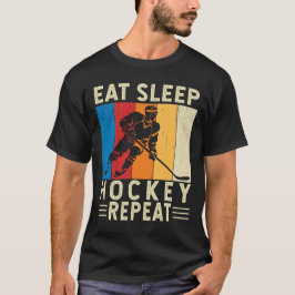 Eat Sleep Hockey Herhalen Funny Hockey Player Goal T-shirt