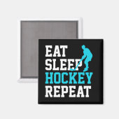 Eat Sleep Hockey Herhalen Magneet (Voorkant / Achterkant)