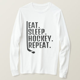 Eat Sleep Hockey Herhalen T-Shirt