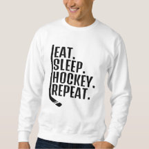Eat Sleep Hockey Herhalen