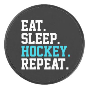 Eat Sleep Hockey Repat - Hockey Lovers Puck