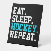 Eat Sleep Hockey Repat - Hockey Lovers Reclamebord Met Voetstuk (Voorkant)