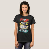 Eat Sleep Hockey Repeat Funny Ice Hockey Frisbee L T-shirt (Voorkant volledig)