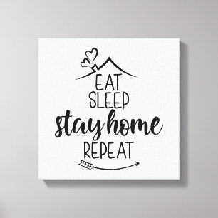 Eat Sleep Home Herhaal Canvas Afdruk