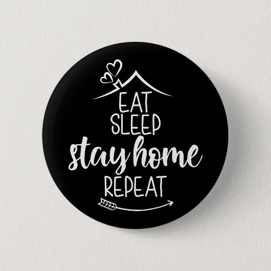 Eat Sleep Home Herhaal Ronde Button 5,7 Cm (Voorkant)