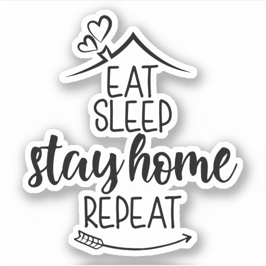 Eat Sleep Home Herhaal Sticker (Voorkant)