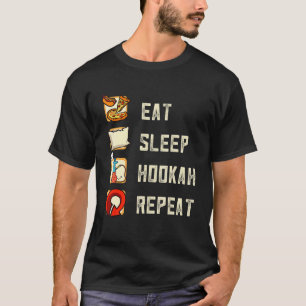 Eat Sleep Hookah Herhaal Long Pipe Tube Hookah T-shirt