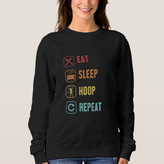 Eat Sleep Hoop Herhalen Hoop Dancer Hooping H Trui (Voorkant)