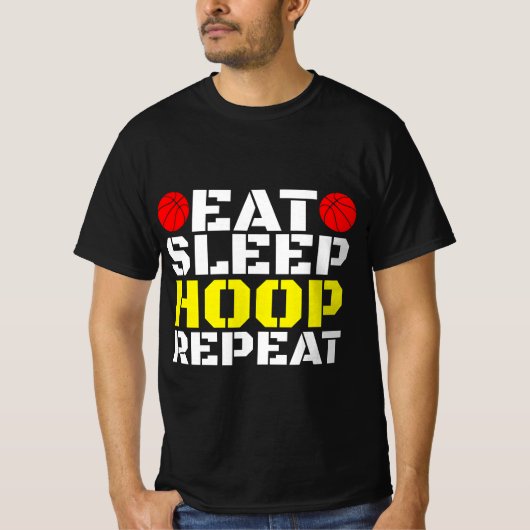 Eat Sleep Hoop Herhalen T-shirt (Voorkant)