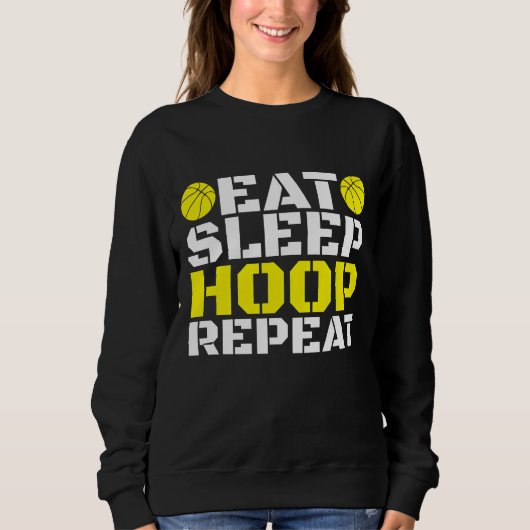 Eat Sleep Hoop Herhalen Trui (Voorkant)