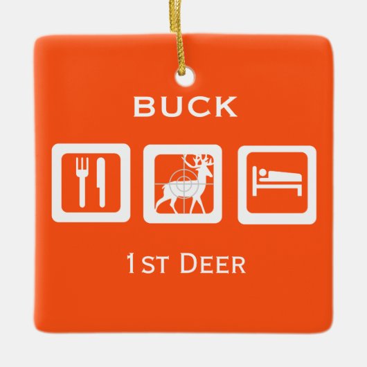 Eat Sleep Hunt First Deer Keepomwille met uw foto Keramisch Ornament (Voorkant)