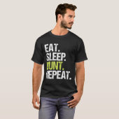 Eat Sleep Hunt Repea Hunter Hunter Hunter Hunter H T-shirt (Voorkant volledig)