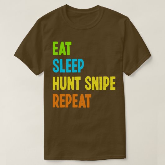 Eat Sleep Hunt Snipe Herhaal Funny Snipe Hunting T-shirt (Design voorkant)