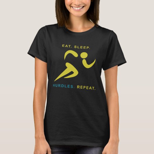 Eat Sleep Hurdles Repeat Track Running T-shirt (Voorkant)