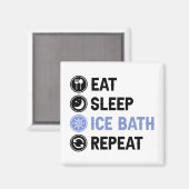 Eat Sleep Ice Bath Wim Hof Cold Shower Iceman Magneet (Voorkant / Achterkant)