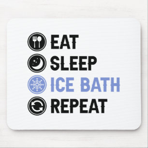 Eat Sleep Ice Bath Wim Hof Cold Shower Iceman Muismat